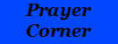 Prayer Corner